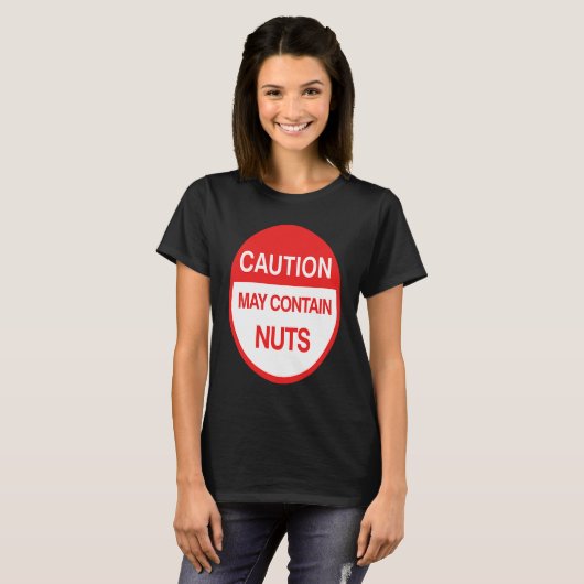 Vorsicht kann Nuts Meme enthalten T-Shirt (Vorne ganz)