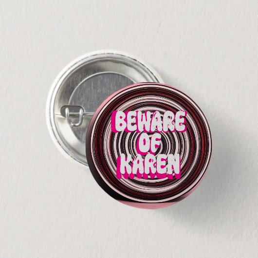 VORSICHT KAREN BUTTON (Vorne & Hinten)