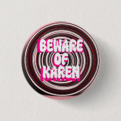 VORSICHT KAREN BUTTON (Vorderseite)
