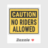 Vorsicht: Keine Fahrer erlaubt Aufkleber (Blatt)