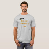 Vorsicht - Mann T-Shirt (Vorne ganz)