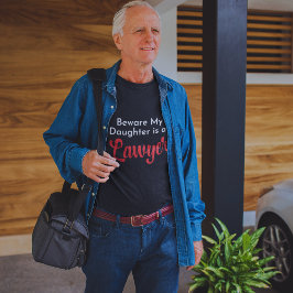 Vorsicht, meine Tochter ist Anwalt | MAMA VATER T-Shirt