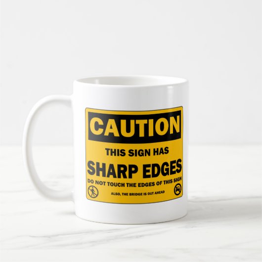 Vorsicht-Mitteilungs-Tasse Kaffeetasse (Links)