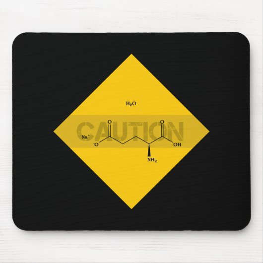 Vorsicht: Monoatriumglutamat Mousepad (Vorne)