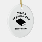 Vorsicht, oder du wirst in meinem Roman enden Keramikornament (Rechts)