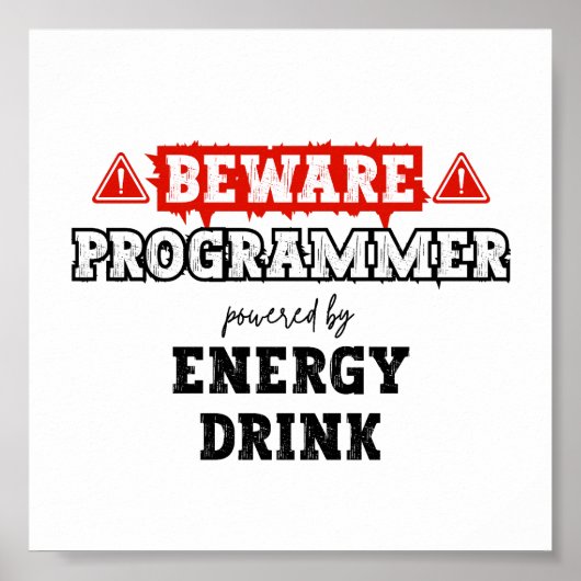 Vorsicht: Programmierer mit Energiegetränken | Cod Poster (Vorne)