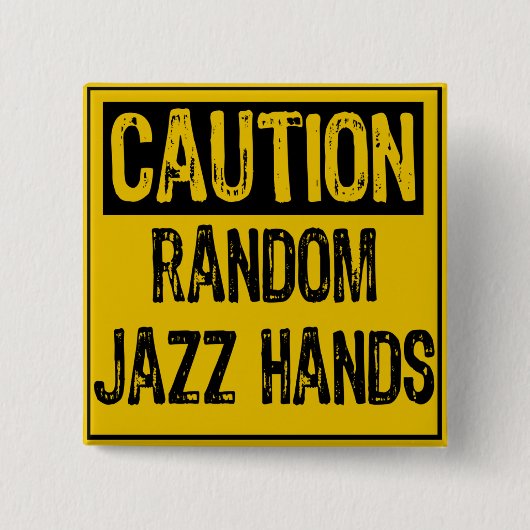 Vorsicht - Random Jazz Hände gelb schwarz Button (Vorderseite)