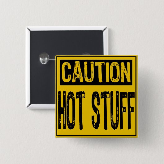 Vorsicht - Schildheiße Stuff Gelb/Schwarz Button (Vorne & Hinten)