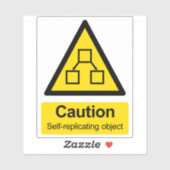 Vorsicht, selbst replizierende Objektwarnaufkleber Aufkleber (Blatt)