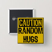 Vorsicht, sign-Random Hugs Gelb/Schwarz Button (Vorne & Hinten)