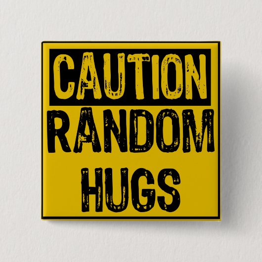 Vorsicht, sign-Random Hugs Gelb/Schwarz Button (Vorderseite)