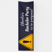 Vorsicht, Signatur-Bachelor-Partei in Arbeit Banner (Vertikal)