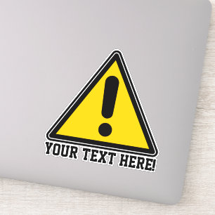 Vorsicht Signieren Personalisierter Textwarnung Aufkleber