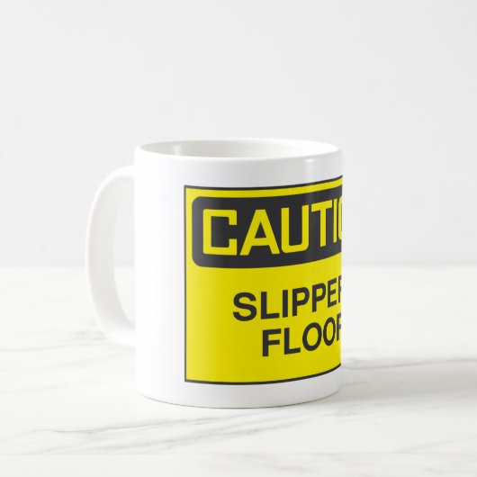 Vorsicht, Slipper Floor-Zeichen Kaffeetasse (Vorderseite Links)