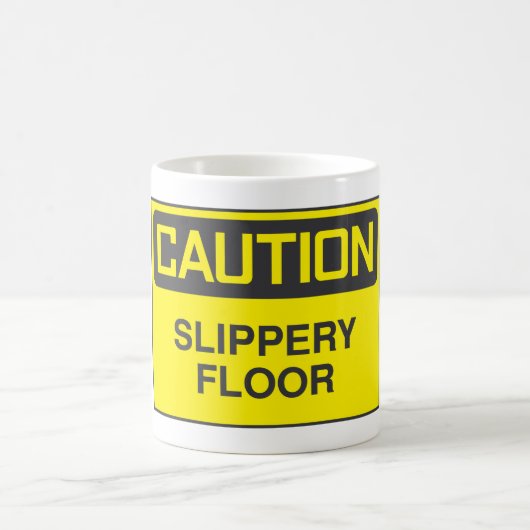Vorsicht, Slipper Floor-Zeichen Kaffeetasse (Mittel)