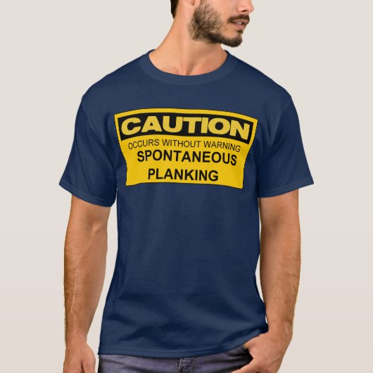 VORSICHT SPONTANE PLANUNG T-Shirt (Vorderseite)