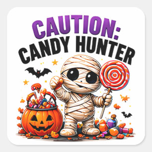 Vorsicht Süßigkeitenjäger Lustiges Halloween-Mumie Quadratischer Aufkleber