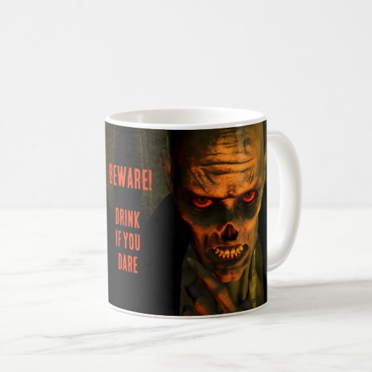 Vorsicht! Trink, wenn du es wagst. Zombie Kaffeetasse (VorderseiteRechts)