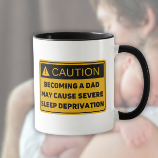 Vorsicht: Vaterschaft verursacht Schlafmangel Tasse