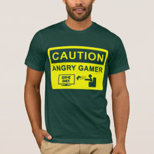 Vorsicht! Verärgertes Gamer-T-Shirt T-Shirt