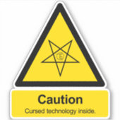 Vorsicht verfluchte Technologie im Zeichen Aufkleber (Vorderseite)