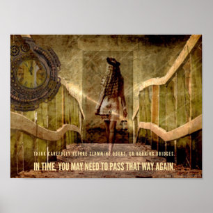 Vorsicht vor Burning Bridges thematisches Motivier Poster