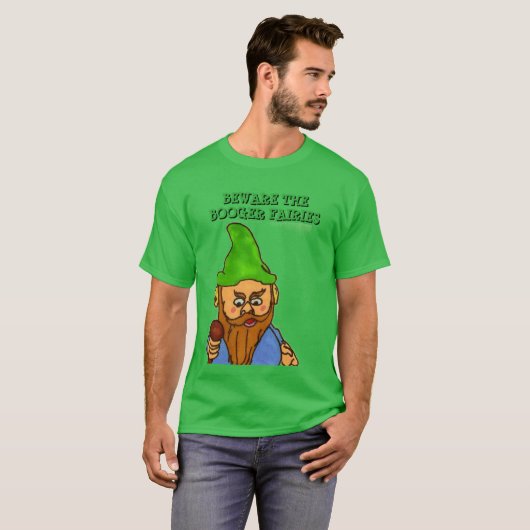Vorsicht vor dem Booger Fairies T - Shirt (Vorne ganz)