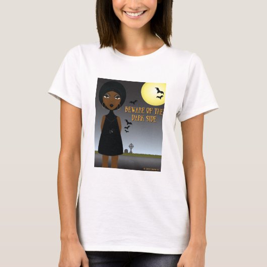 Vorsicht vor dem dunklen T'Shirt T-Shirt (Vorderseite)