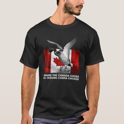 Vorsicht vor dem Hissing Cobra Chicken AKA Canadia T-Shirt (Vorderseite)