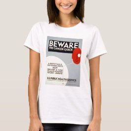 Vorsicht vor dem Krebsquack T-Shirt