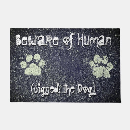 Vorsicht vor dem Menschen unterzeichnet die Hunde  Fußmatte (Vorderseite)