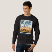 Vorsicht vor dem Wissenschaftler Der Eigentümer üb Sweatshirt (Vorne ganz)
