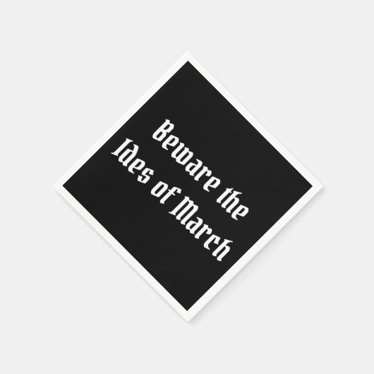 Vorsicht vor den Iden des März Serviette (Ecke)