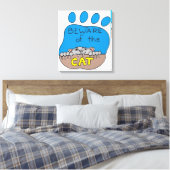 Vorsicht vor der Katze Leinwanddruck (Insitu (Schlafzimmer))