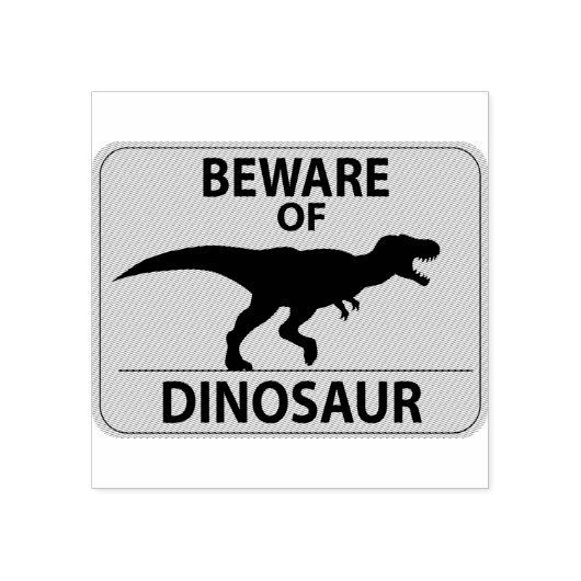 Vorsicht vor Dinosaurier Gummistempel (Prägung)
