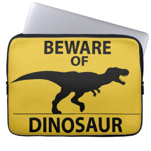Vorsicht vor Dinosaurier Laptopschutzhülle