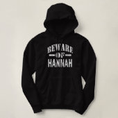 Vorsicht vor Hannah Family Wiedersehen Nachname Te Hoodie (Design vorne)