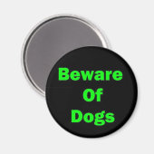 Vorsicht vor Hunden Magnet (Vorderseite/Rückseite)
