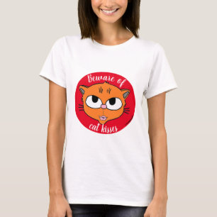 Vorsicht vor Katzenküssen Puckered Lips Kitten T-Shirt