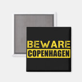 Vorsicht vor Kopenhagen Magnet (Vorderseite/Rückseite)