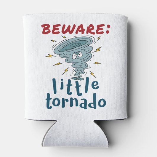Vorsicht vor Little Tornado Niedlich Dosenkühler (Rückseite)