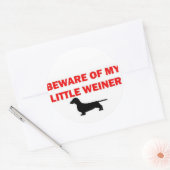 Vorsicht vor meinem kleinen Weiner Joke Runder Aufkleber (Umschlag)