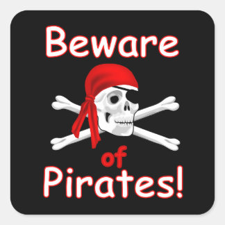 Vorsicht vor Piraten-Aufkleber Quadratischer Aufkleber