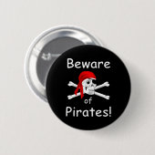 Vorsicht vor Piratenschaltfläche Button (Vorne & Hinten)