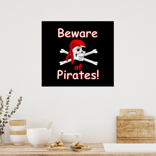 Vorsicht vor Pirates Poster (Küche)