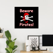Vorsicht vor Pirates Poster (Heimbüro)