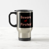 Vorsicht vor Pirates Travel Mug Reisebecher (Links)