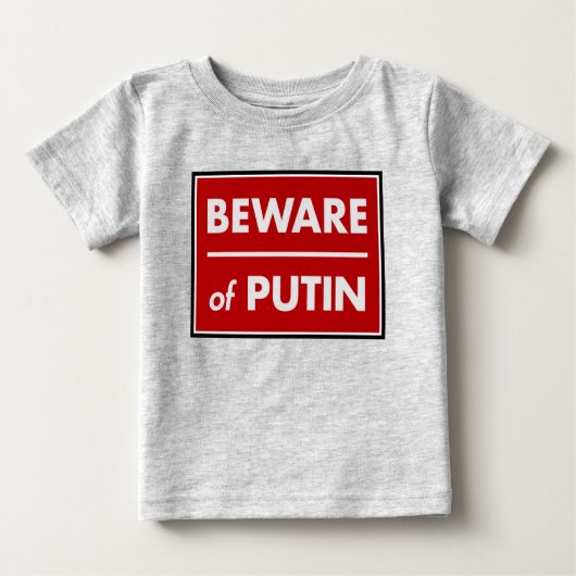 Vorsicht vor Putin Baby T-shirt (Vorderseite)