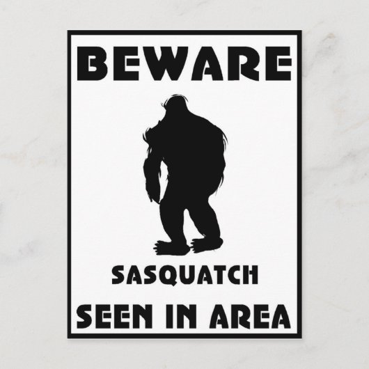 Vorsicht vor Sasquatch Poster Postkarte (Vorderseite)