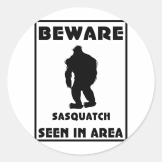 Vorsicht vor Sasquatch Poster Runder Aufkleber